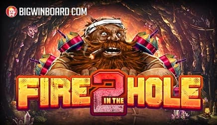 Fire in the Hole 2